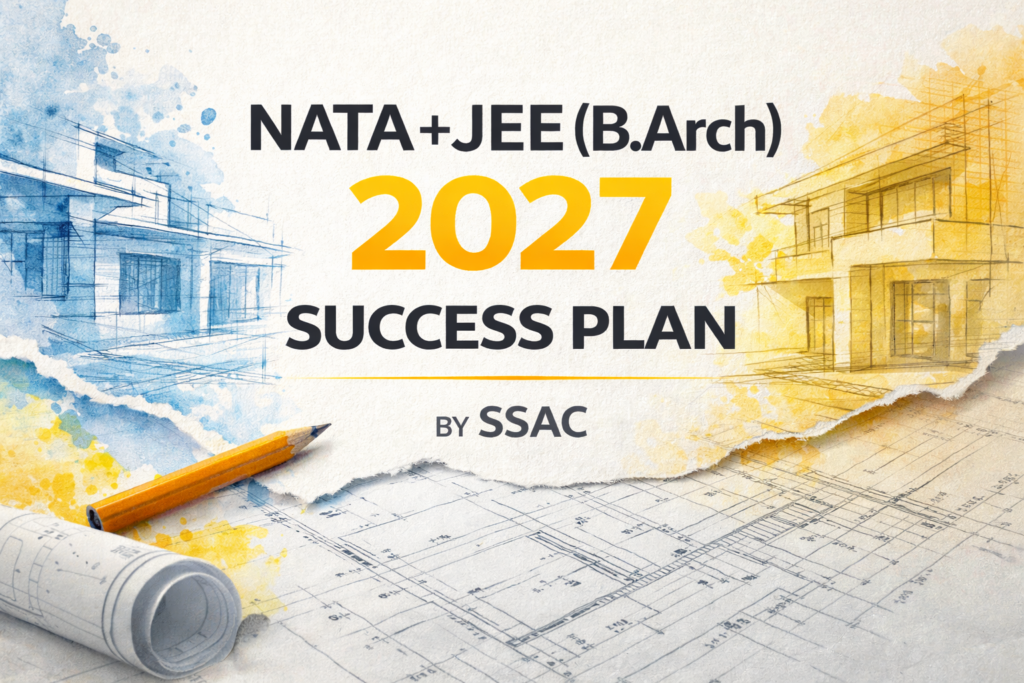 NATA + JEE(B.Arch) 2027 Success Plan