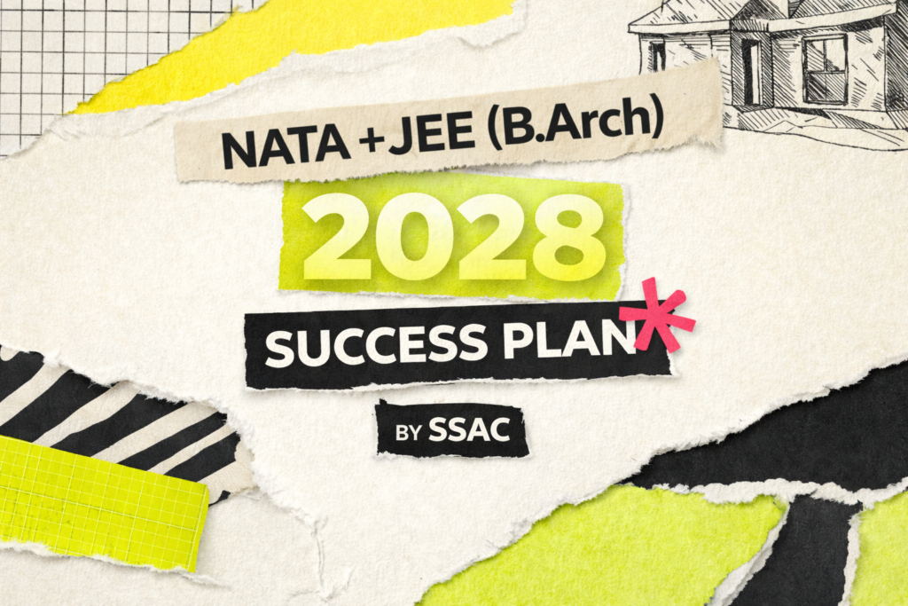 NATA + JEE(B.Arch) 2028 Success Plan