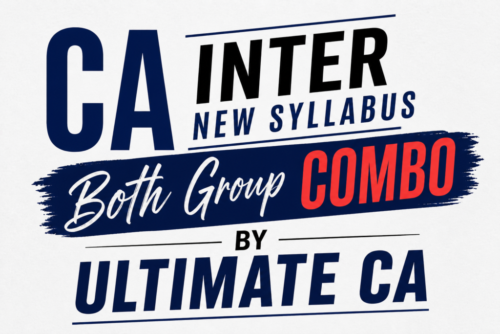 CA INTER NEW SYLLABUS Both Group Combo