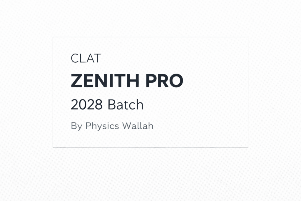 CLAT ZENITH PRO 2028 BATCH