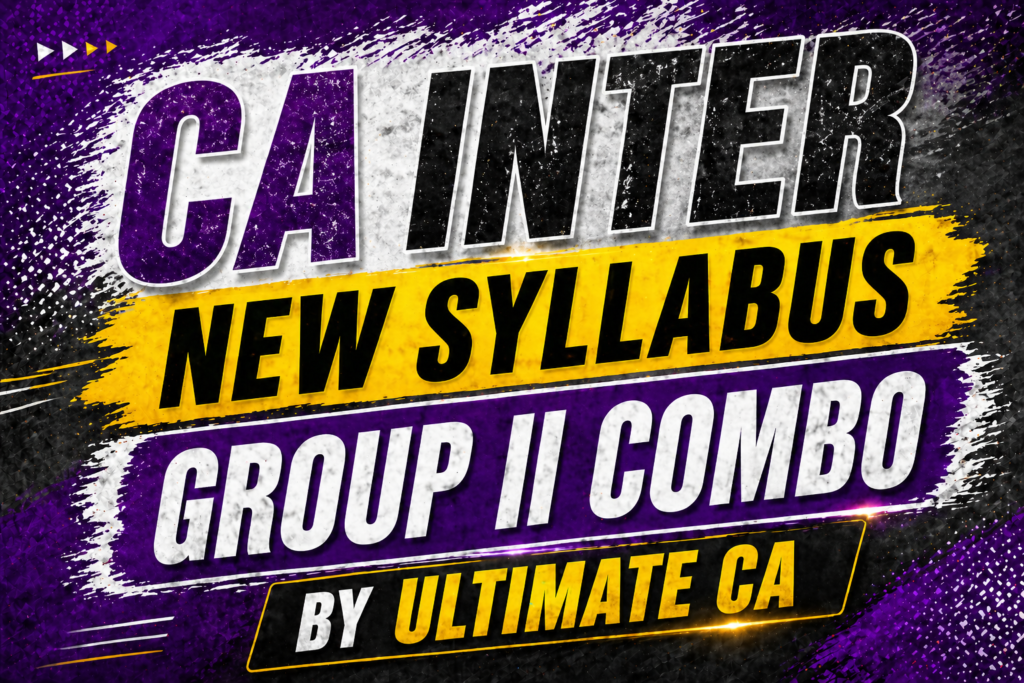 CA Inter New Syllabus Group II Combo