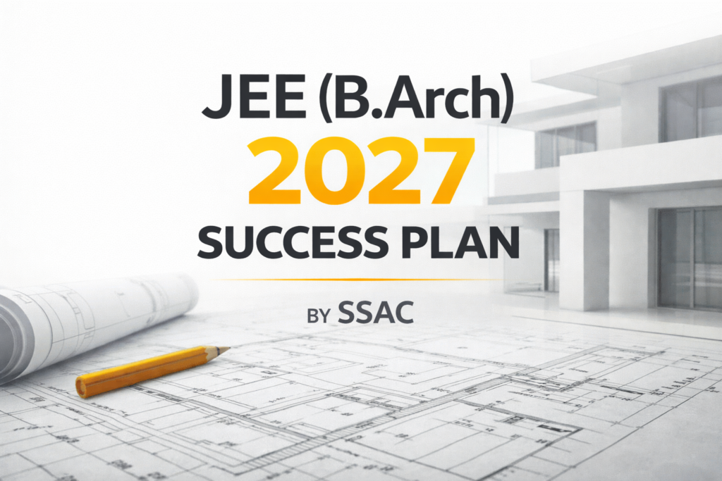 JEE(B.Arch) 2027 Success Plan