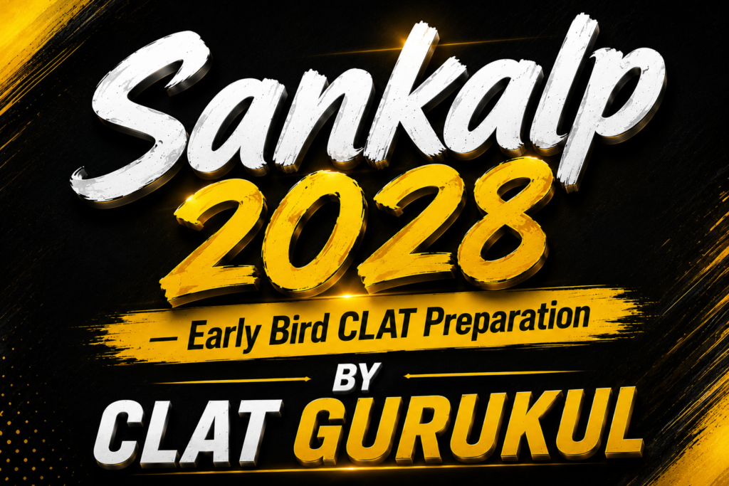 Sankalp 2028 — Early Bird CLAT Preparation