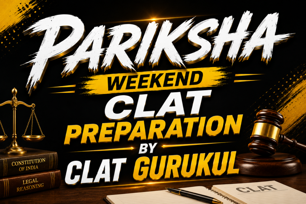 Pariksha — Weekend CLAT Preparation