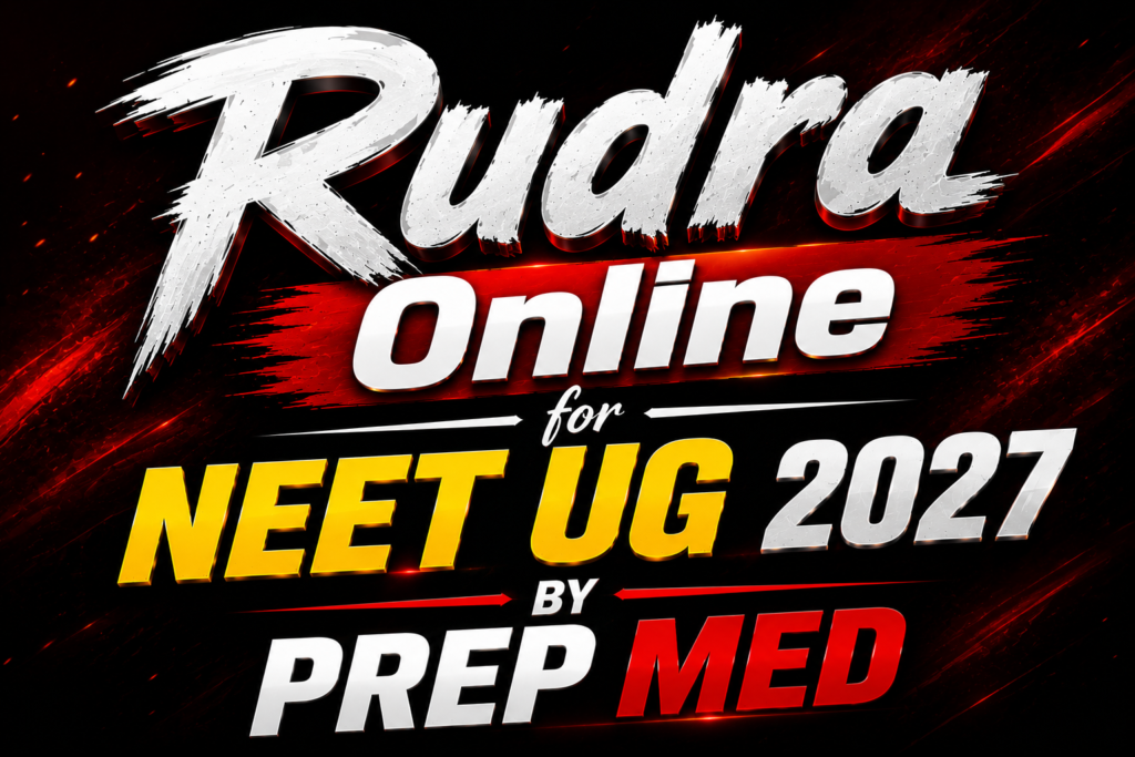 Rudra Online for NEET UG 2027