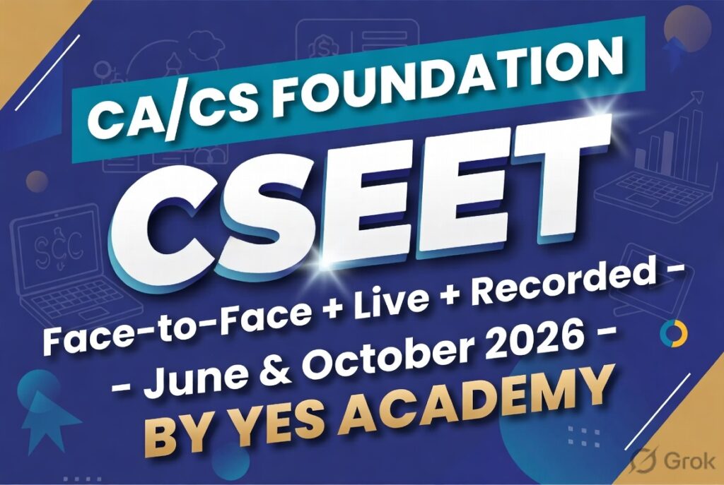 CSEET Face-to-Face + Live + Recorded – June & October 2026
